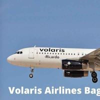 volaris luggage requirements